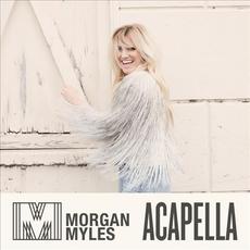 Acapella mp3 Single by Morgan Myles