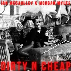 Dirty n Cheap mp3 Single by Morgan Myles