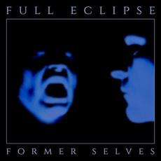 Former Selves mp3 Album by Full Eclipse