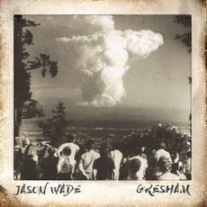 Gresham mp3 Album by Jason Wade