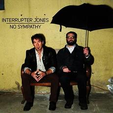 No Sympathy mp3 Album by Interrupter Jones