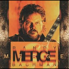 Merge mp3 Album by Randy Bachman