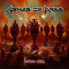 Emperors and Fools mp3 Album by Ashes Of Ares