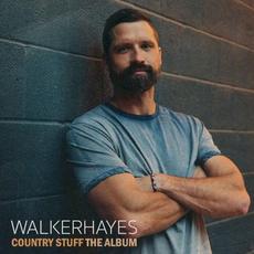 Country Stuff The Album mp3 Album by Walker Hayes