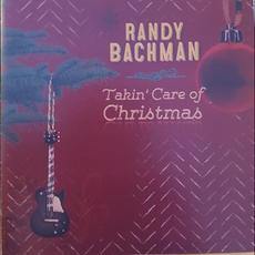 Takin' Care Of Christmas mp3 Artist Compilation by Randy Bachman