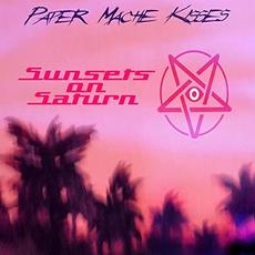 Sunsets On Saturn mp3 Album by Paper Mache Kisses