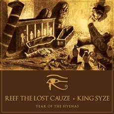 Year of the Hyenas mp3 Album by Reef the Lost Cauze & King Syze