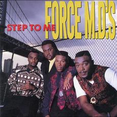 Step To Me mp3 Album by Force M.D.'s