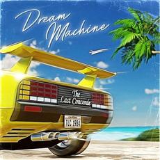 Dream Machine mp3 Album by The Last Concorde