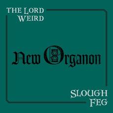 New Organon mp3 Album by The Lord Weird Slough Feg