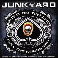 Put It On Ten And Pull The Knobs Off mp3 Artist Compilation by Junkyard