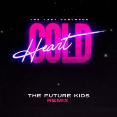 Cold Heart (The Future Kids Remix) mp3 Remix by The Last Concorde