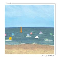 Blood in the Water mp3 Album by LAPêCHE