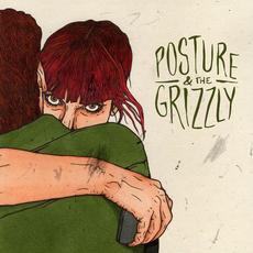 Posture & The Grizzly mp3 Album by Posture & The Grizzly