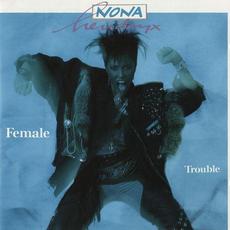 Female Trouble mp3 Album by Nona Hendryx