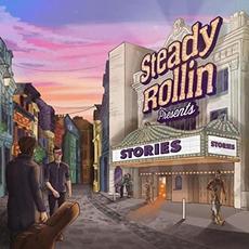Stories mp3 Album by Steady Rollin