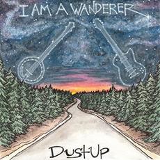 I Am A Wanderer mp3 Album by DustUp