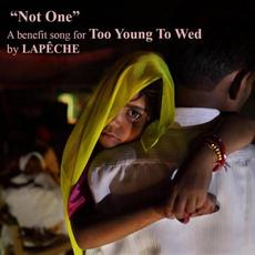 Not One mp3 Single by LAPêCHE