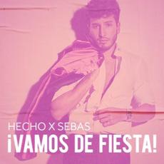 Hecho x Sebas: ¡Vamos de fiesta! mp3 Artist Compilation by Sebastián Yatra
