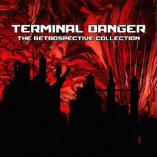 The Retrospective Collection mp3 Album by Terminal Danger