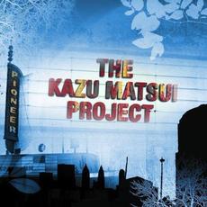 Pioneer mp3 Album by The Kazu Matsui Project