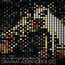 Live! At The Victor Vault, Bldg. 19 mp3 Live by Graham Alexander