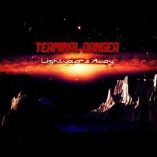 Lightyears Away mp3 Single by Terminal Danger