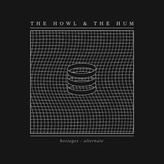 Hostages mp3 Single by The Howl & The Hum
