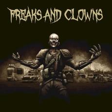 Freaks And Clowns mp3 Album by Freaks And Clowns