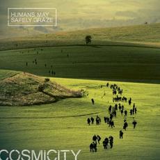 Humans May Safely Graze mp3 Album by Cosmicity