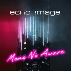 Mono No Aware mp3 Single by Echo !mage