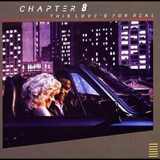 This Love's for Real (Re-Issue) mp3 Album by Chapter 8