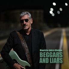 Beggars And Liars mp3 Album by Maurizio Gnola Glielmo