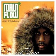 Hip Hopulation mp3 Album by Main Flow