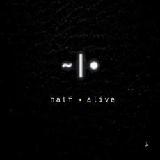 3 mp3 Album by half-alive