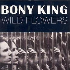 Wild Flowers mp3 Album by Bony King