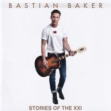 Stories of the XXI mp3 Album by Bastian Baker