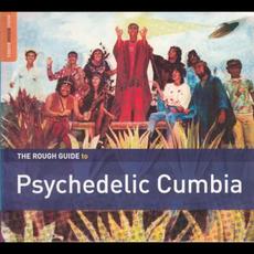 The Rough Guide to Psychedelic Cumbia mp3 Compilation by Various Artists