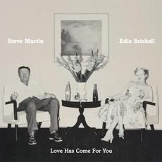 Love Has Come for You mp3 Album by Steve Martin & Edie Brickell