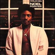 Hold On mp3 Album by Noel Pointer