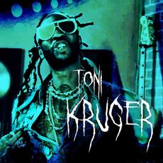 Toni Kruger mp3 Album by 2 Chainz