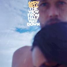 The View From Halfway Down mp3 Album by Andy Bell (2)