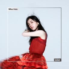 Who I Am mp3 Album by milet