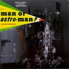 Is It... Man Or Astro-Man? mp3 Album by Man Or Astro-Man?