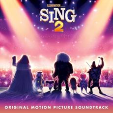 Sing 2: Original Motion Picture Soundtrack mp3 Soundtrack by Various Artists