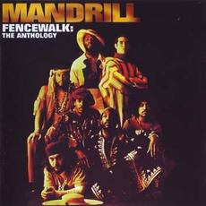 Fencewalk: The Anthology mp3 Artist Compilation by Mandrill