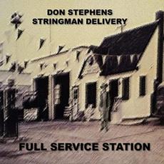 Full Service Station mp3 Album by Don Stephens Stringman Delivery