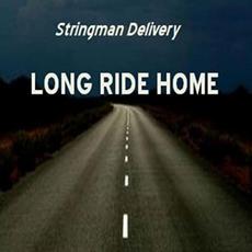 Long Ride Home mp3 Album by Stringman Delivery
