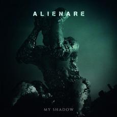 My Shadow mp3 Album by ALIENARE