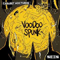 Voodoo Spunk mp3 Album by Cabaret Nocturne